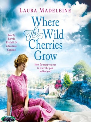 cover image of Where the Wild Cherries Grow